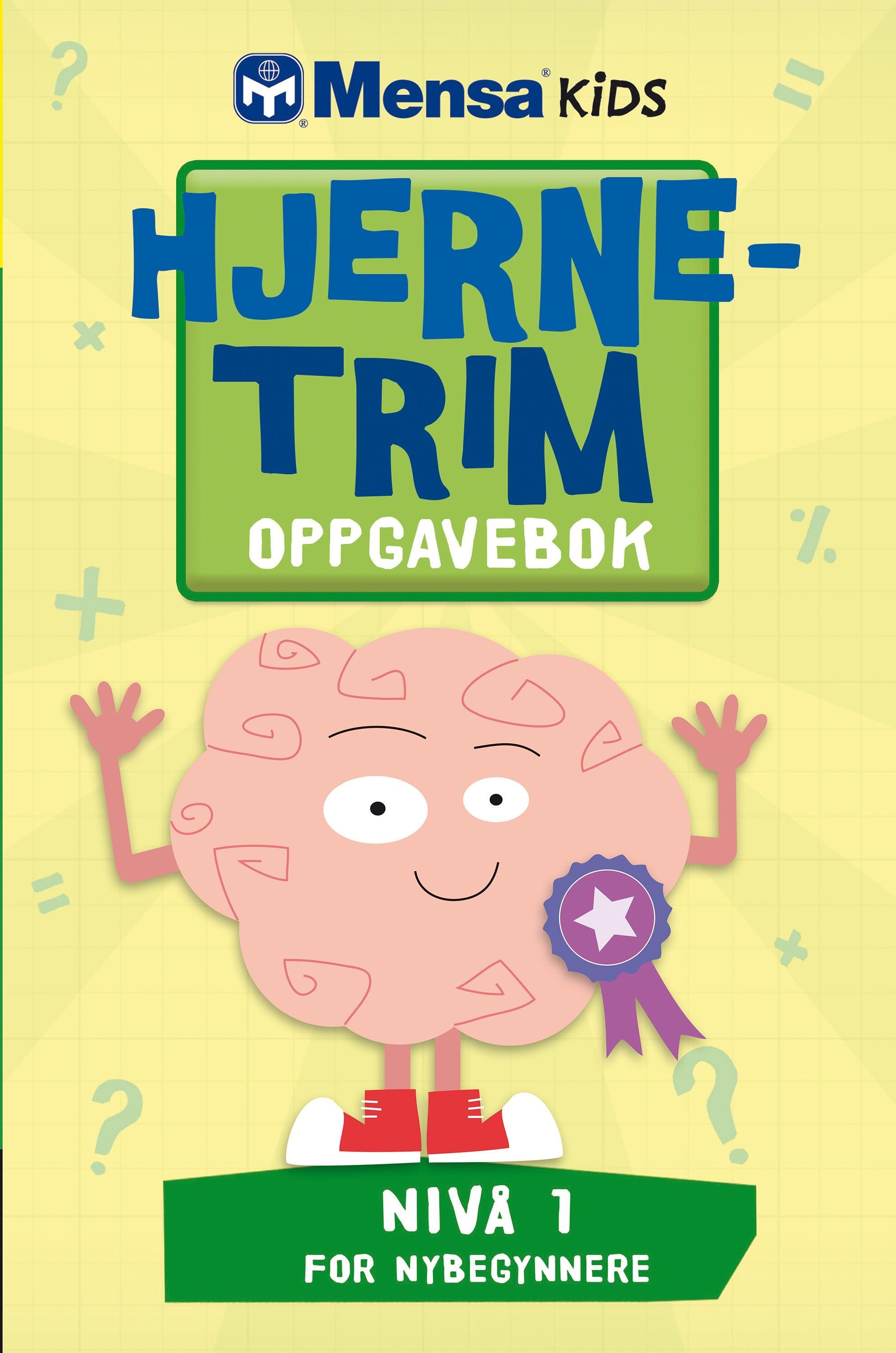 Hjernetrim : oppgavebok : tankenøtter nybegynner