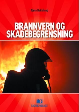 Brannvern og skadebegrensning : feierfaget