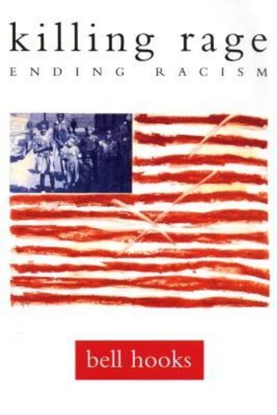 Killing rage : ending racism