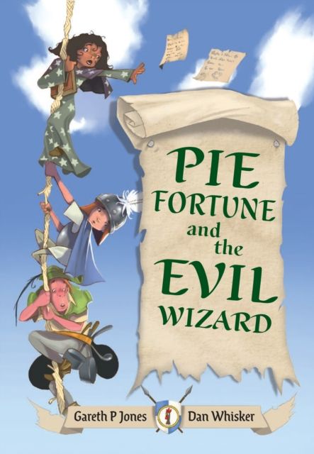 Pie Fortune and the Evil Wizard : Fluency 9