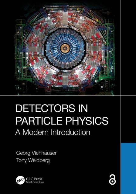 Detectors in Particle Physics : A Modern Introduction