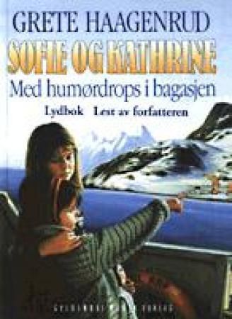 Sofie og Kathrine 3 : med humørdrops i bagasjen