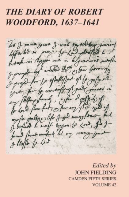 The Diary of Robert Woodford, 1637–1641