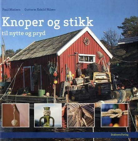 Knoper og stikk til nytte og pryd