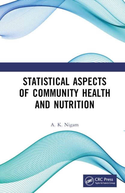 Forsidebilde av Statistical Aspects of Community Health and Nutrition