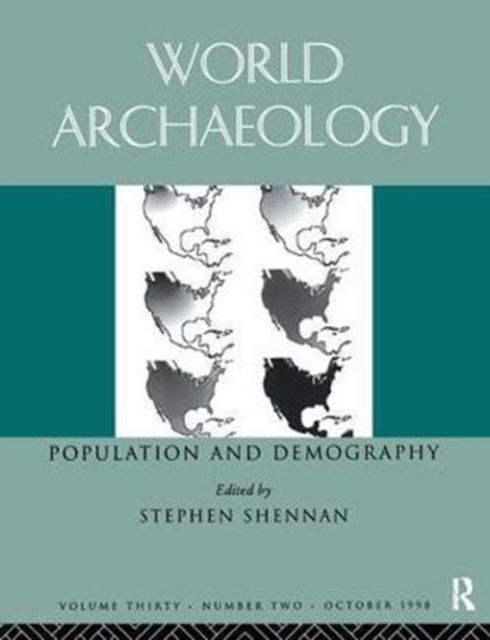 Population and Demography : World archaeology 30:2