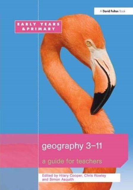 Geography 3-11 : A Guide for Teachers