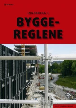 Innføring i byggereglene