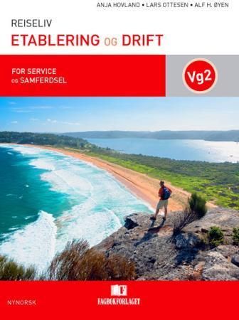 Etablering og drift : for programområdet reiseliv i utdanningsprogrammet service og samferdsel