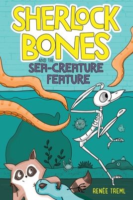 Sherlock Bones 2 : Sherlock Bones And the Sea-creature Feature