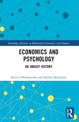Economics and Psychology : An Uneasy History