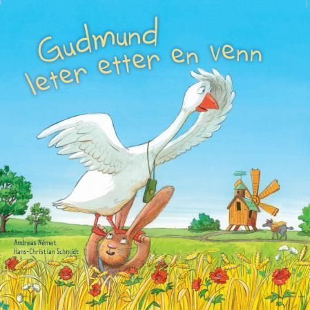 Gudmund leter etter en venn : en fortelling