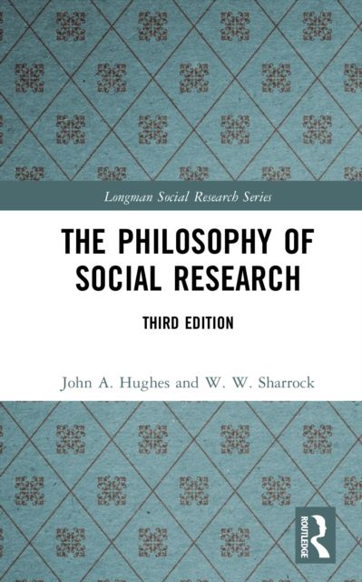 The Philosophy of Social Research