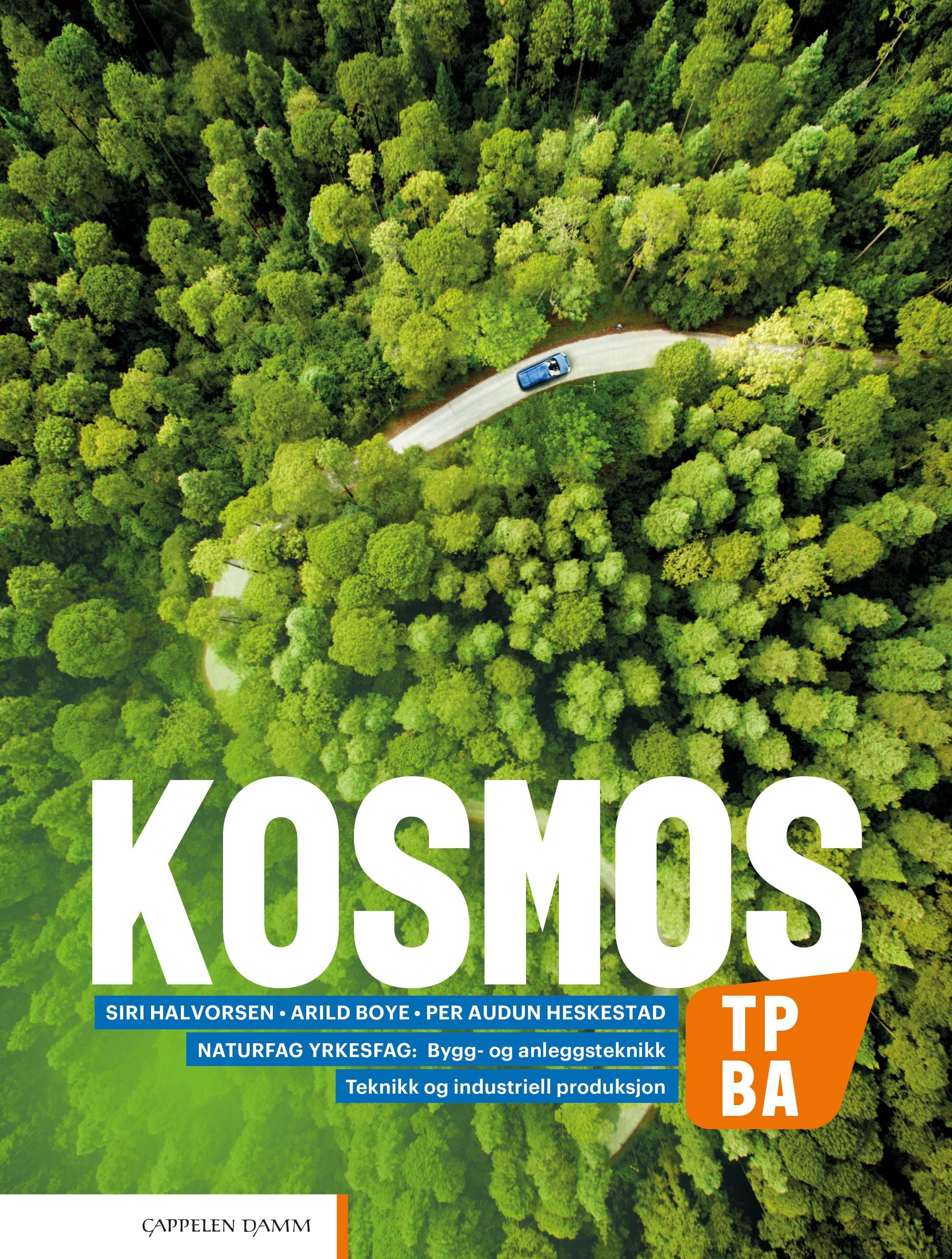 Kosmos TP, BA : naturfag for vg1 teknikk og industriell produksjon : bygg- og anleggsteknikk : lærebok