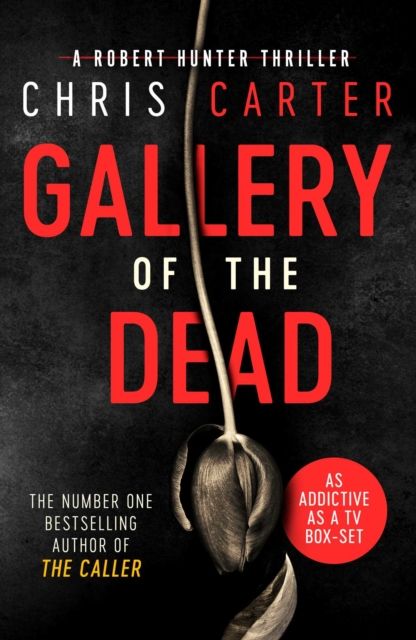 Gallery of the Dead : the CHILLING thriller from the Sunday Times bestselling author