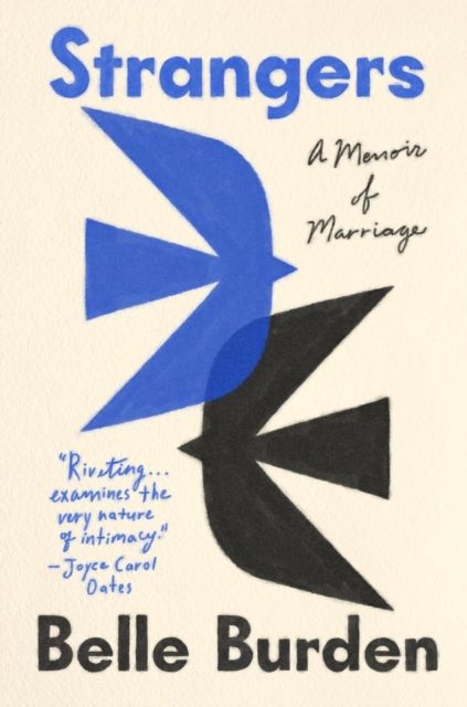 Strangers : The story of a marriage