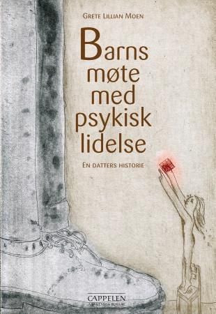 Barns møte med psykisk lidelse : en datters historie