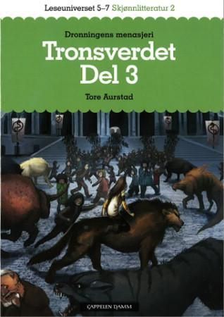 Forsidebilde av Tronsverdet. Del 3. Dronningens menasjeri