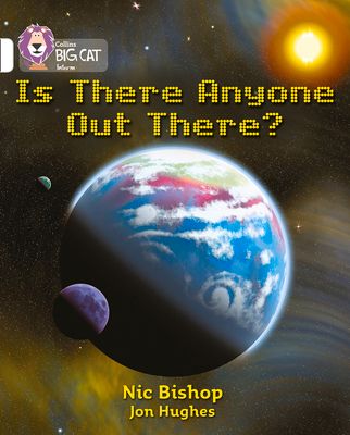 Is There Anyone Out There? : Band 10/White