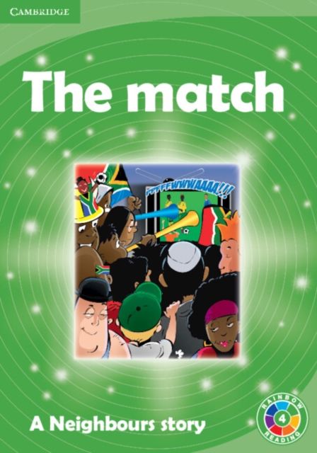 The Match Level 4 : A Neighbours Story