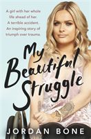 My beautiful struggle