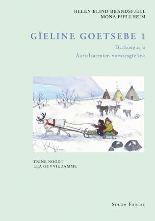 Gïeline goetsebe 1 : barkoegærja : åarjelsaemien voestesgïeline