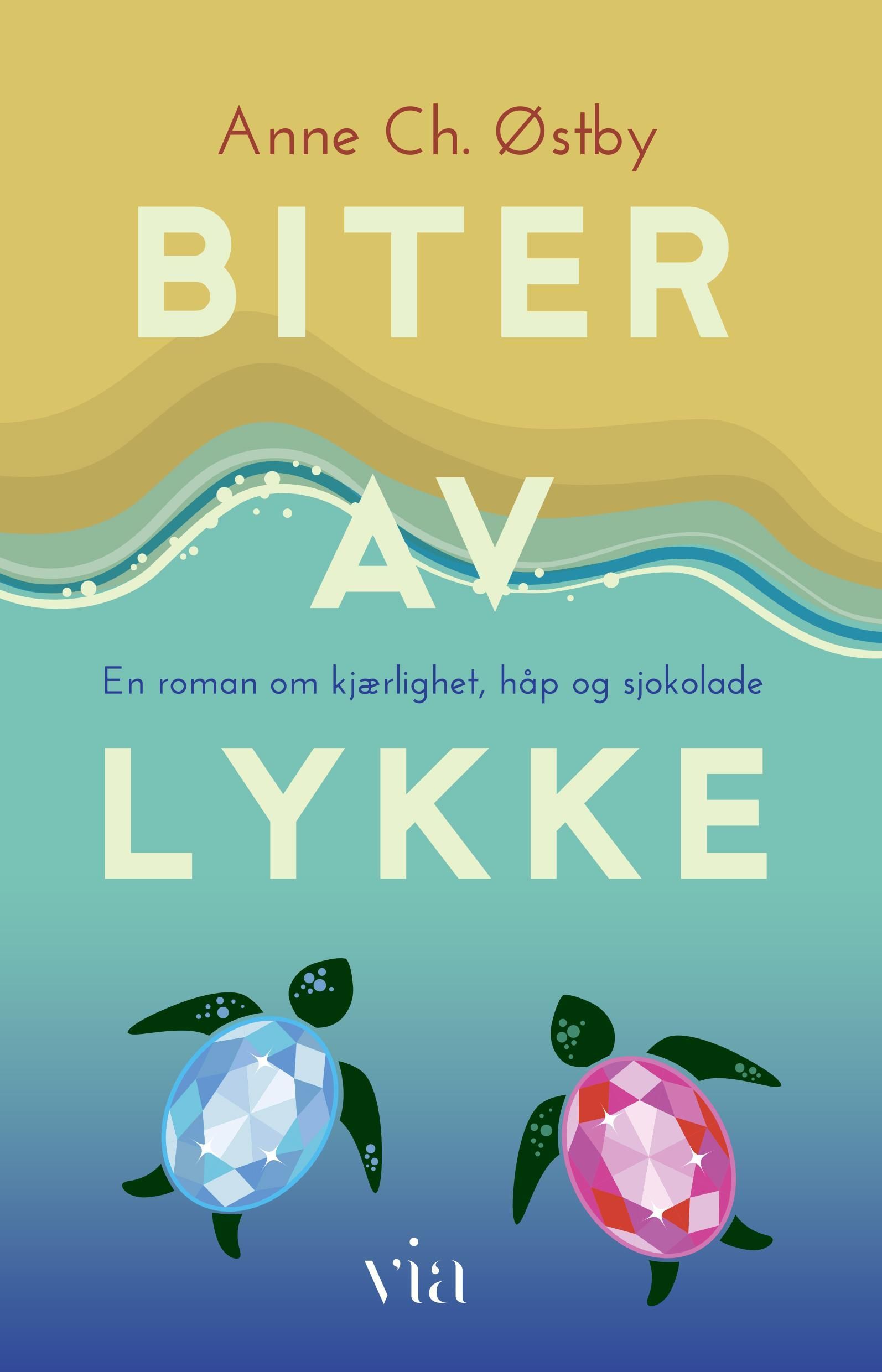 Biter av lykke : en roman om kjærlighet, håp og sjokolade