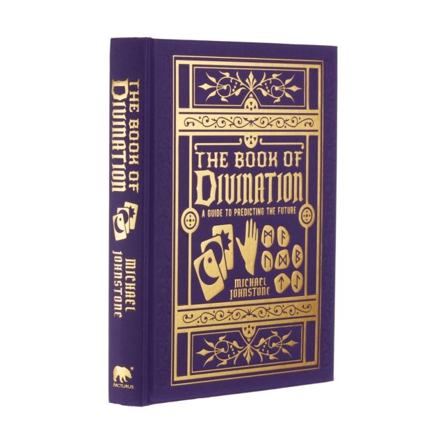 The Book of Divination : A Guide to Predicting the Future