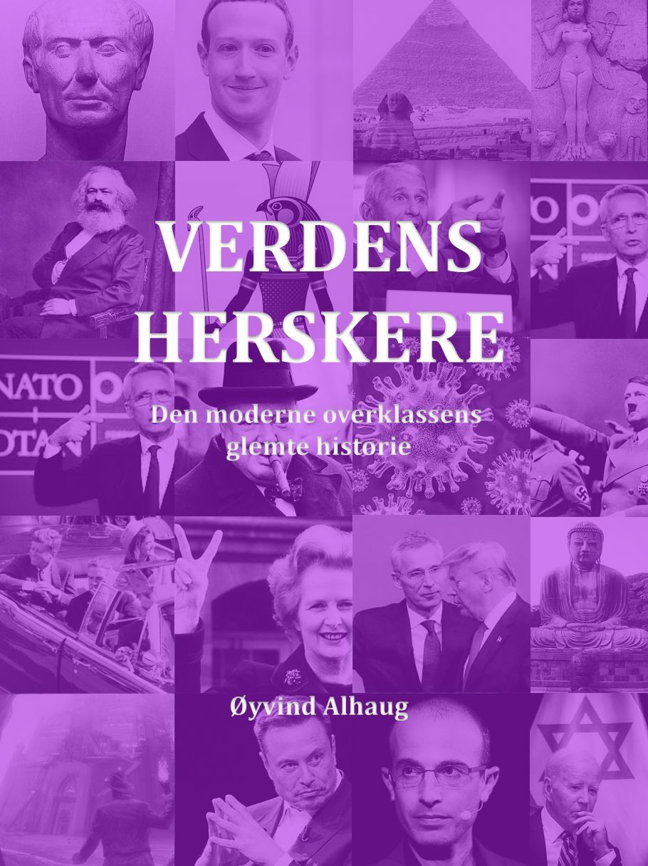 Verdens herskere : den moderne overklassens glemte historie