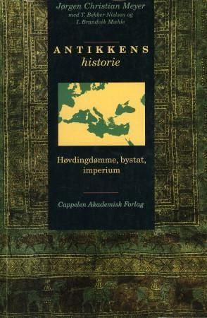 Antikkens historie : høvdingdømme, bystat, imperium