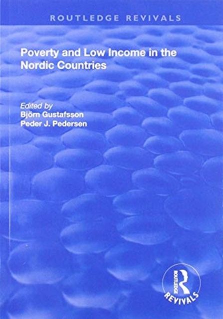 Poverty and Low Income in the Nordic Countries
