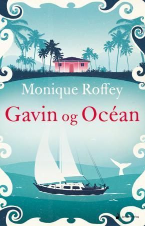Gavin og Océan : roman