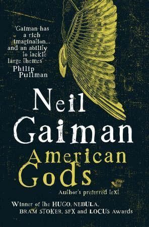 American gods : the author's preferred text