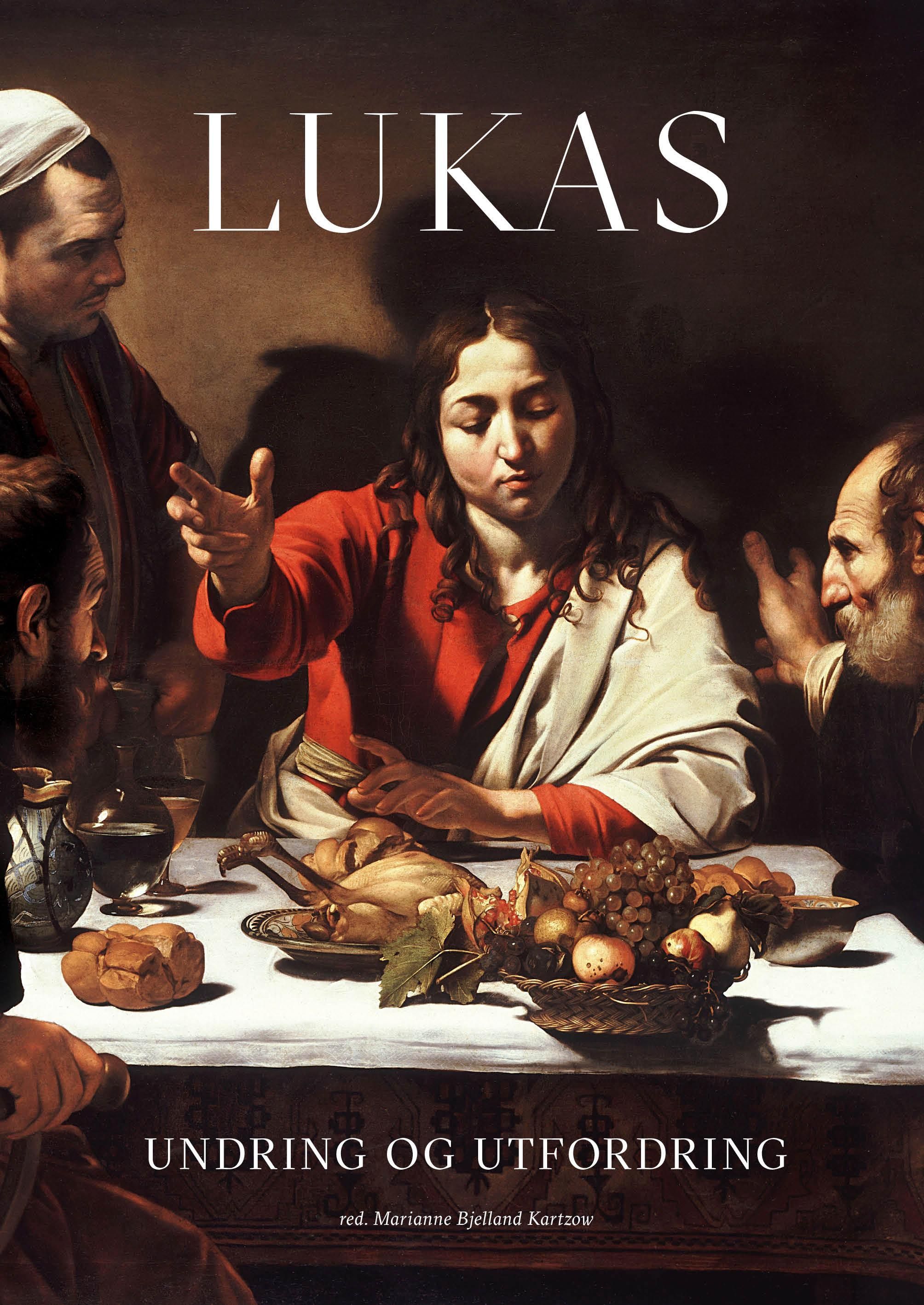 Lukas : undring og utfordring