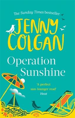 Operation Sunshine : From the bestselling author of feel-good romance