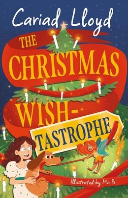 Lydia Marmalade and the Christmas Wish : A magical festive adventure to entertain the whole family!