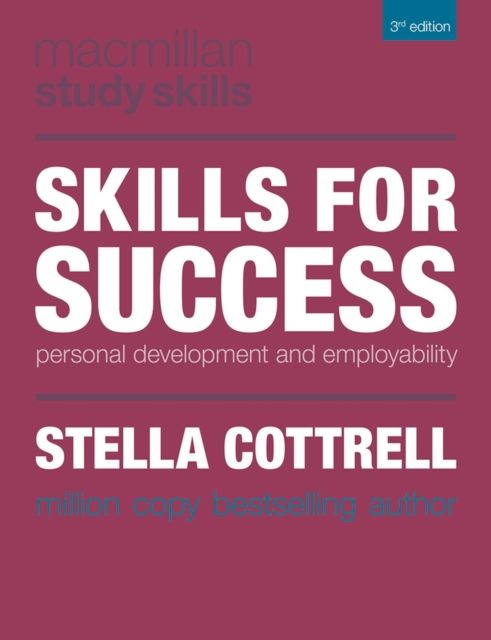 Skills for Success : Personal Development and Employability