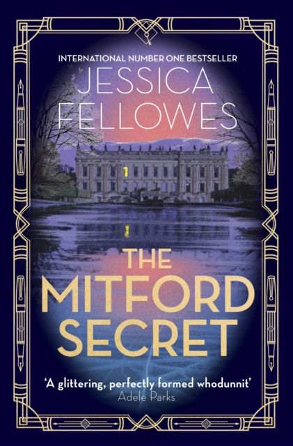 The Mitford Secret : Deborah Mitford and the Chatsworth mystery