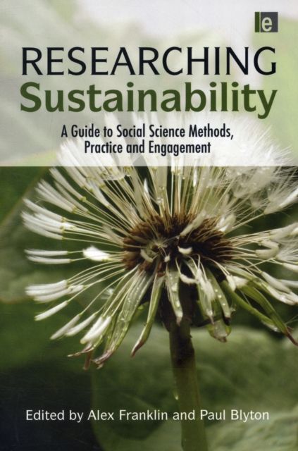 Researching Sustainability : A Guide to Social Science Methods, Practice and Engagement