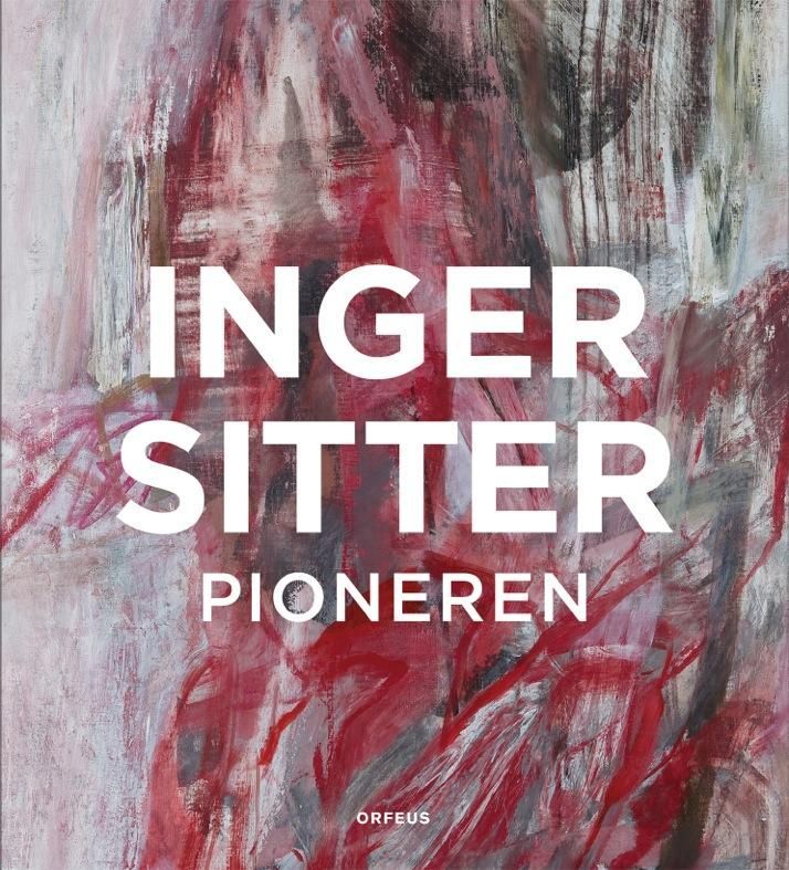 Inger Sitter : pioneren