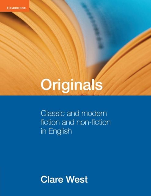 Originals : Classic and Modern Fiction and Non-Fiction in English