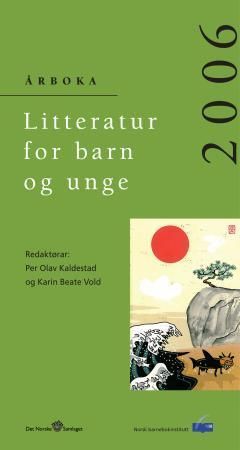 Litteratur for barn og unge 2006 : årboka