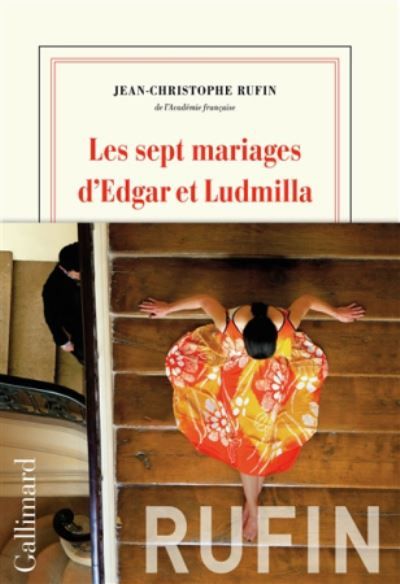 Les sept mariages d'Edgar et Ludmilla : roman