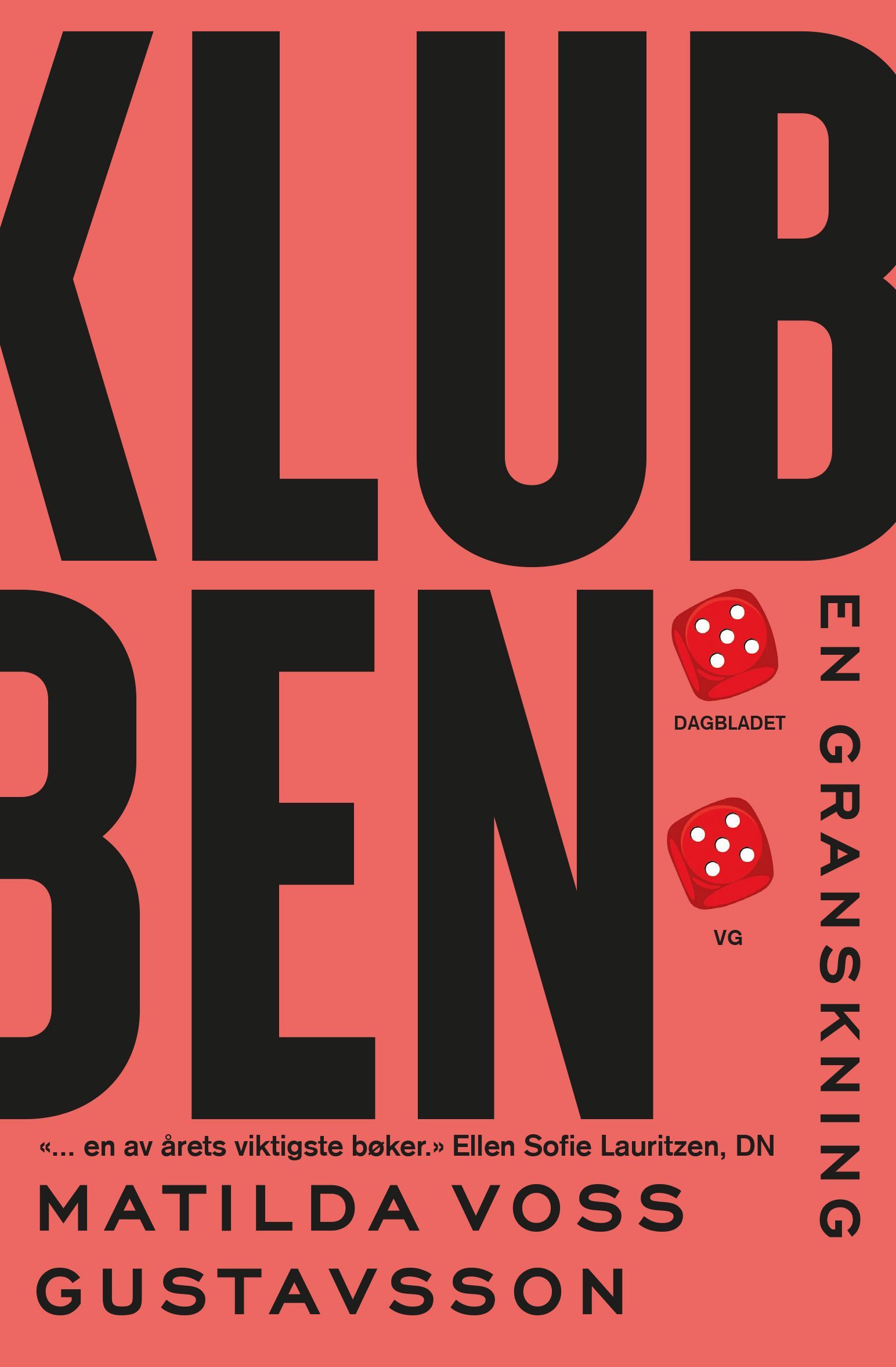 Klubben : en granskning