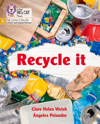Recycle it : Phase 5 Set 3