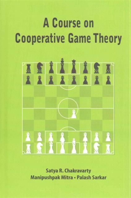 A Course on Cooperative Game Theory
