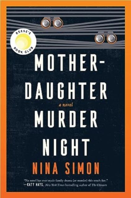 Mother-daughter murder night : a novel