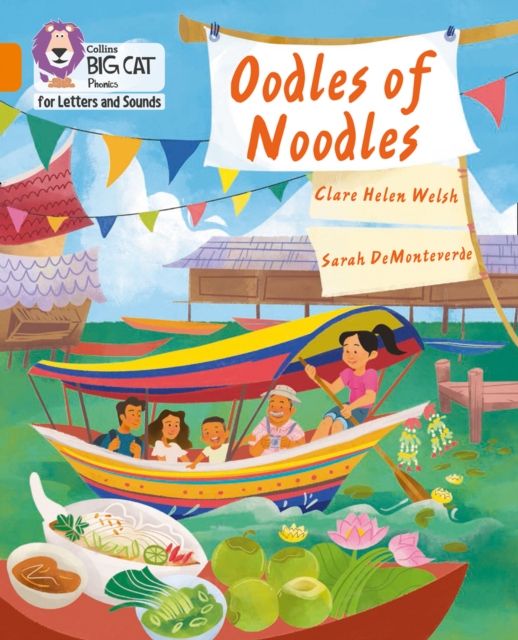 Oodles of Noodles : Band 06/Orange