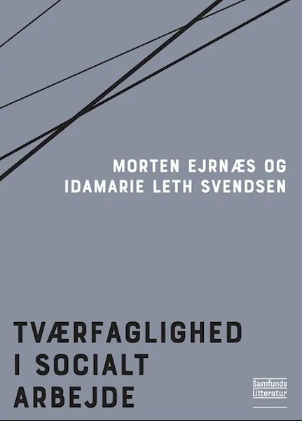 Forsidebilde av Tværfaglighed i socialt arbejde