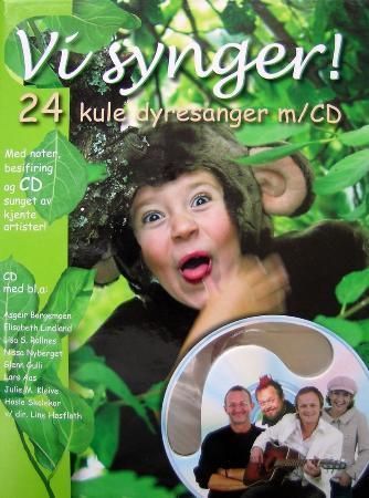 Vi synger! : 24 kule dyresanger